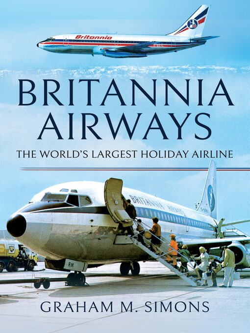 Title details for Britannia Airways by Graham M. Simons - Wait list